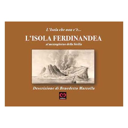 L' Isola Ferdinandea. L'Isola che non c'è