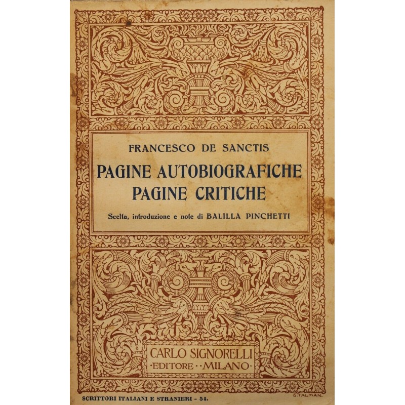Pagine autobiografiche. Pagine critiche