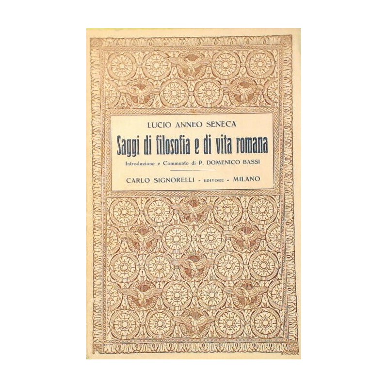 Saggi di filosofia e di vita romana