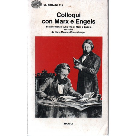 Colloqui con Marx e Engels