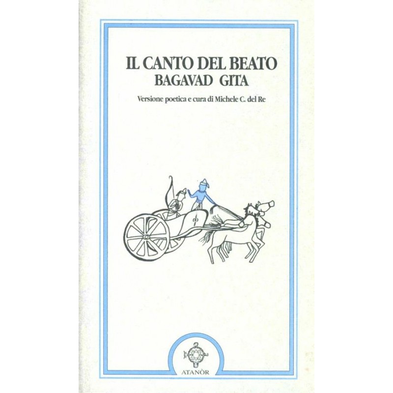 Il canto del beato Bagavad Gita