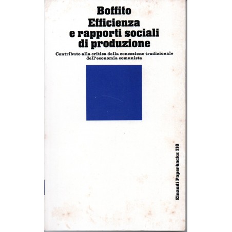 Efficienza e rapporti sociali di produzione