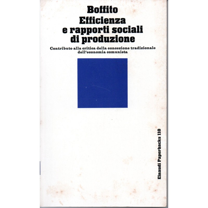Efficienza e rapporti sociali di produzione