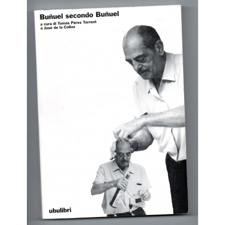 Buñuel secondo Buñuel