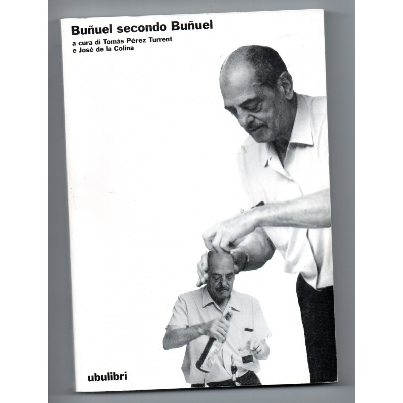 Buñuel secondo Buñuel