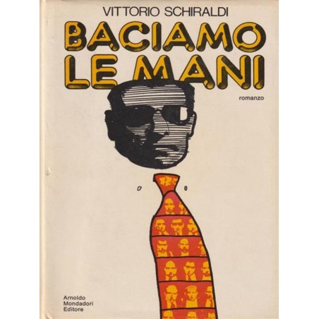 Baciamo le mani