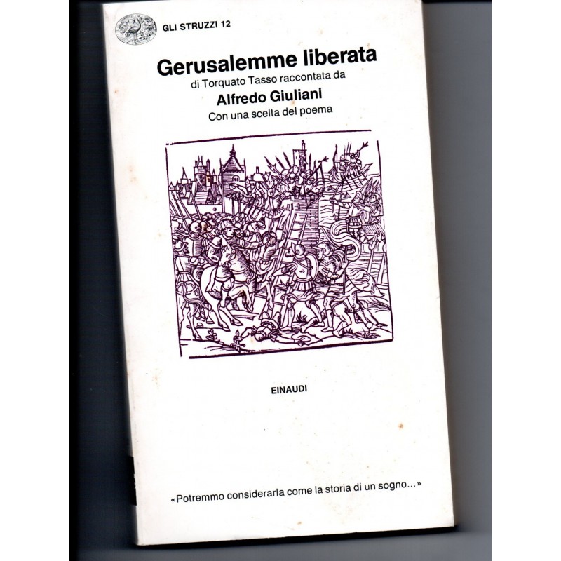 Gerusalemme liberata raccontata da Alfredo Giuliani