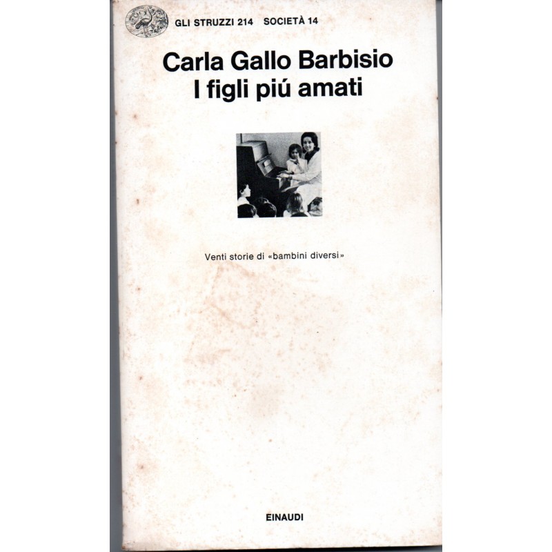 I figli più amati