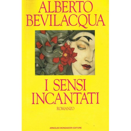 I sensi incantati
