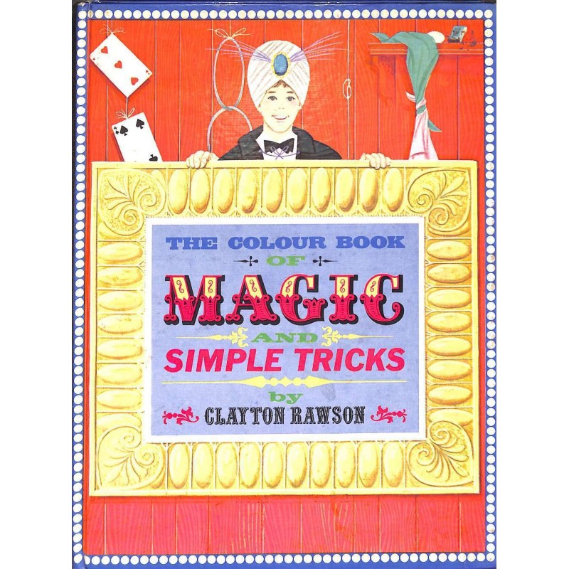 The colour book of magic and simple tricks