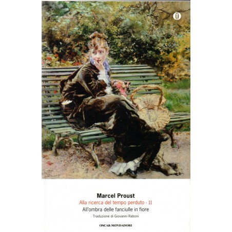 Alla ricerca del tempo perduto. Vol. 2: All'ombra delle fanciulle in fiore.