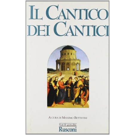 Il cantico dei cantici