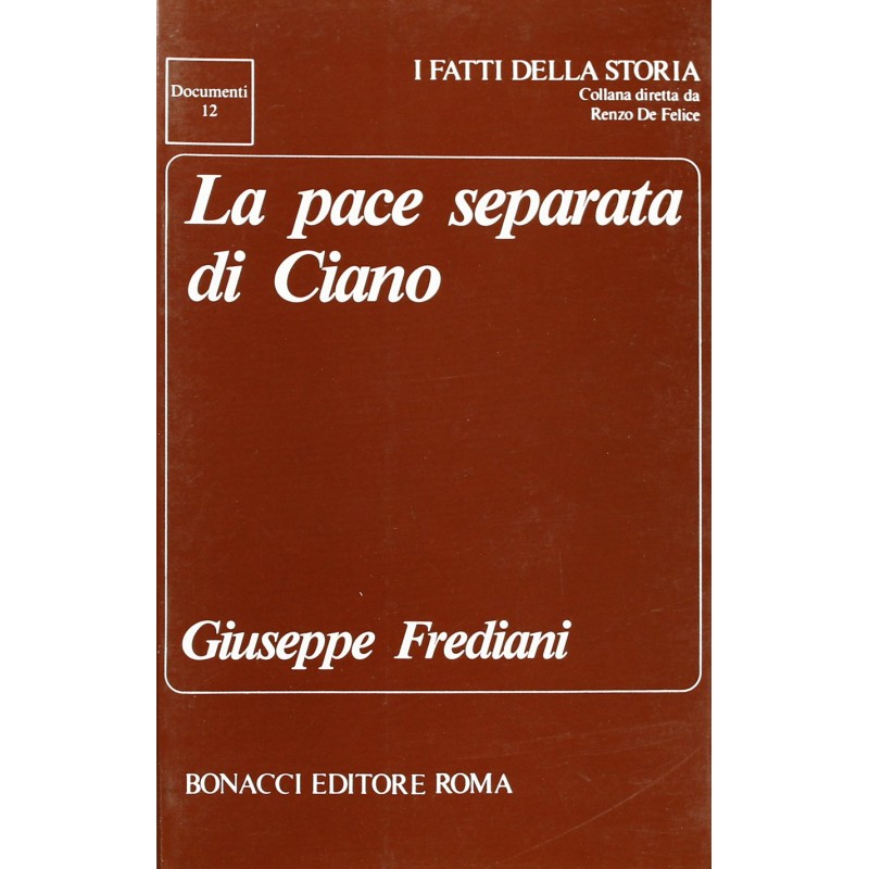 La pace separata di Ciano
