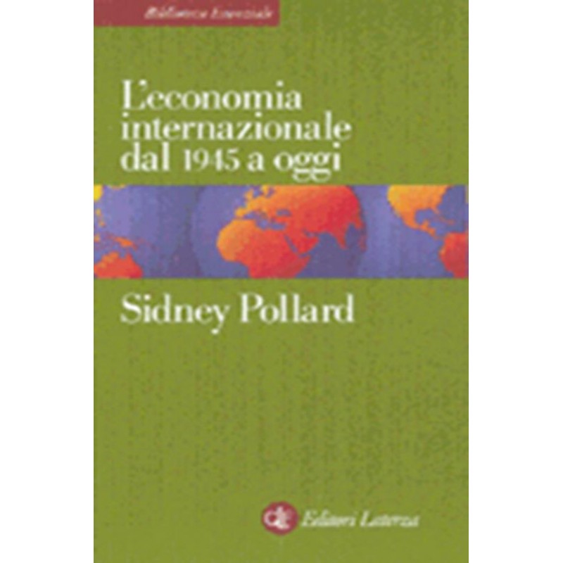 L' economia internazionale dal 1945 a oggi