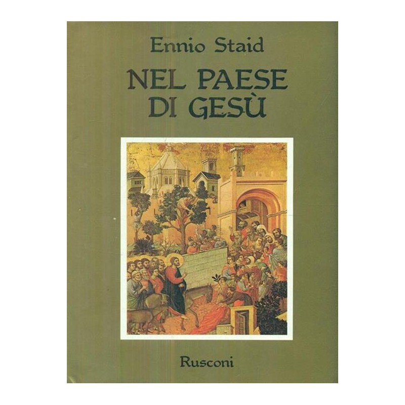 Nel paese di Gesù