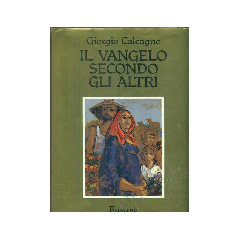 Il Vangelo secondo gli altri
