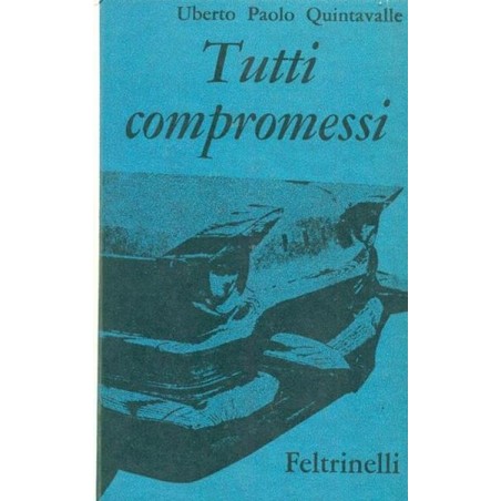 Tutti compromessi