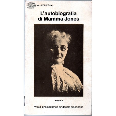 L'autobiografia di mamma Jones