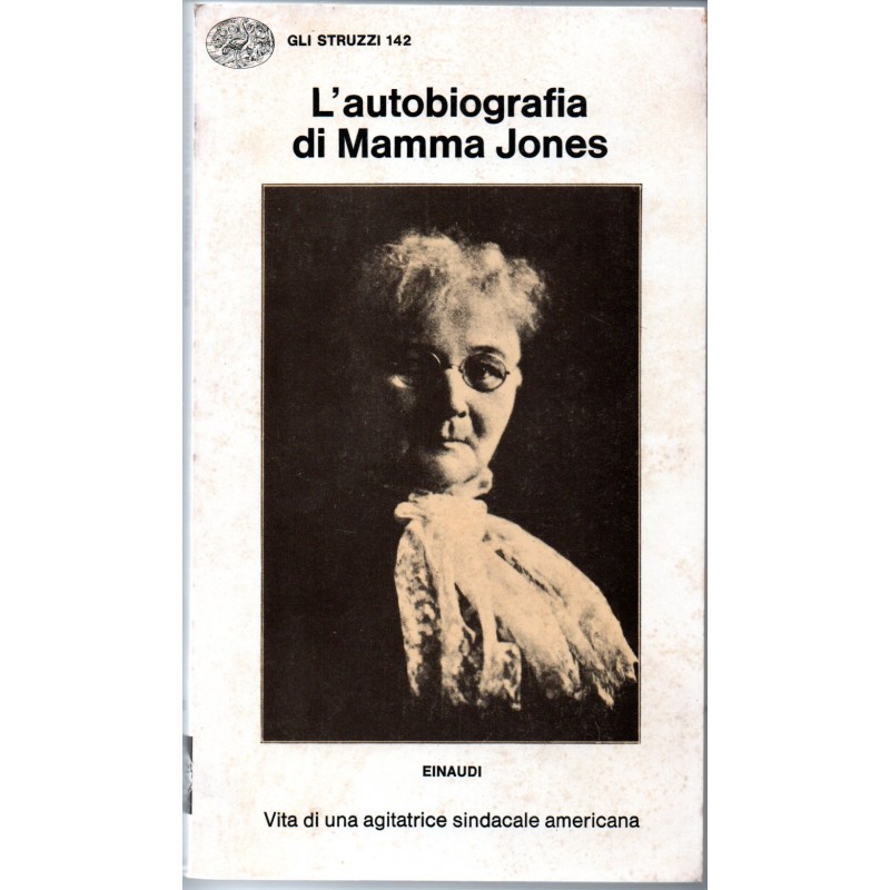 L'autobiografia di mamma Jones