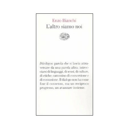 L'altro siamo noi