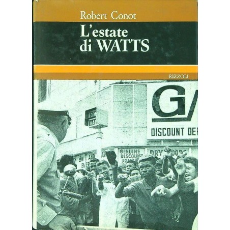 L'estate di Watts