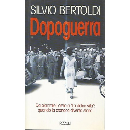 Dopoguerra. Da piazzale Loreto