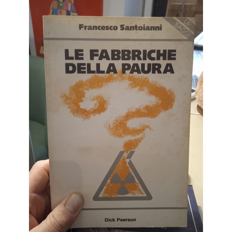 Le fabbriche della paura