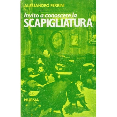 Invito a conoscere la scapigliatura
