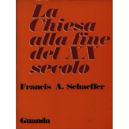 La Chiesa alla fine del XX secolo
