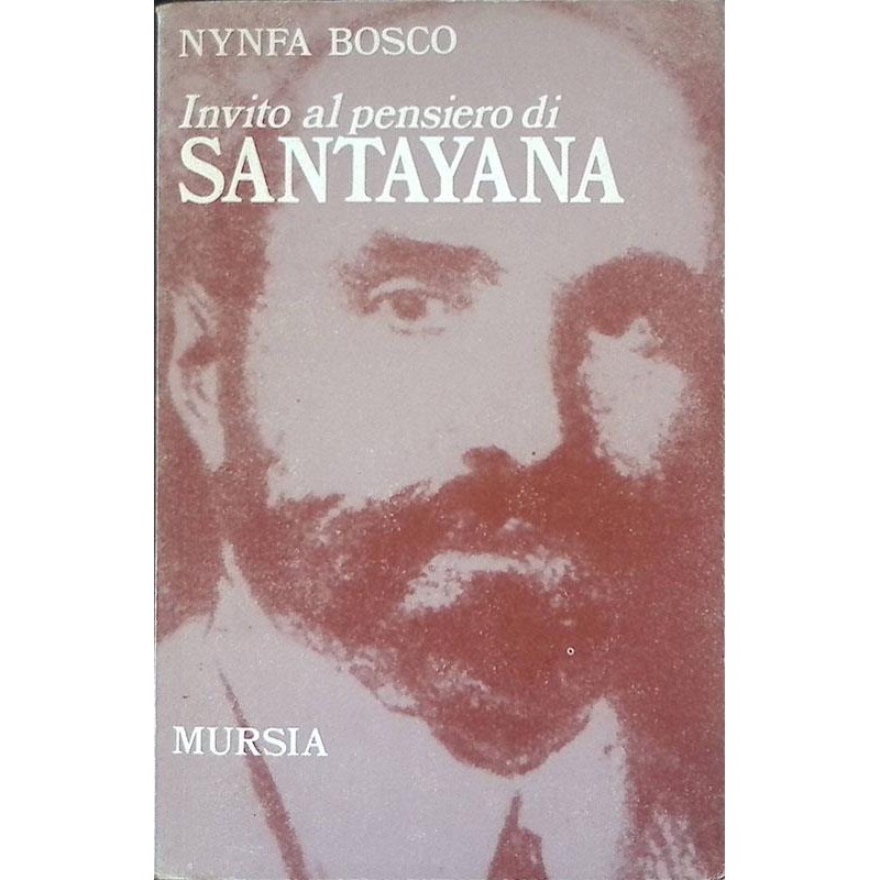 Invito al pensiero di George Santayana