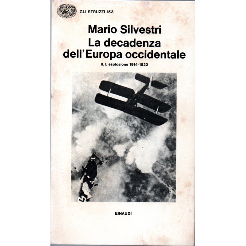La decadenza dell'Europa occidentale II
