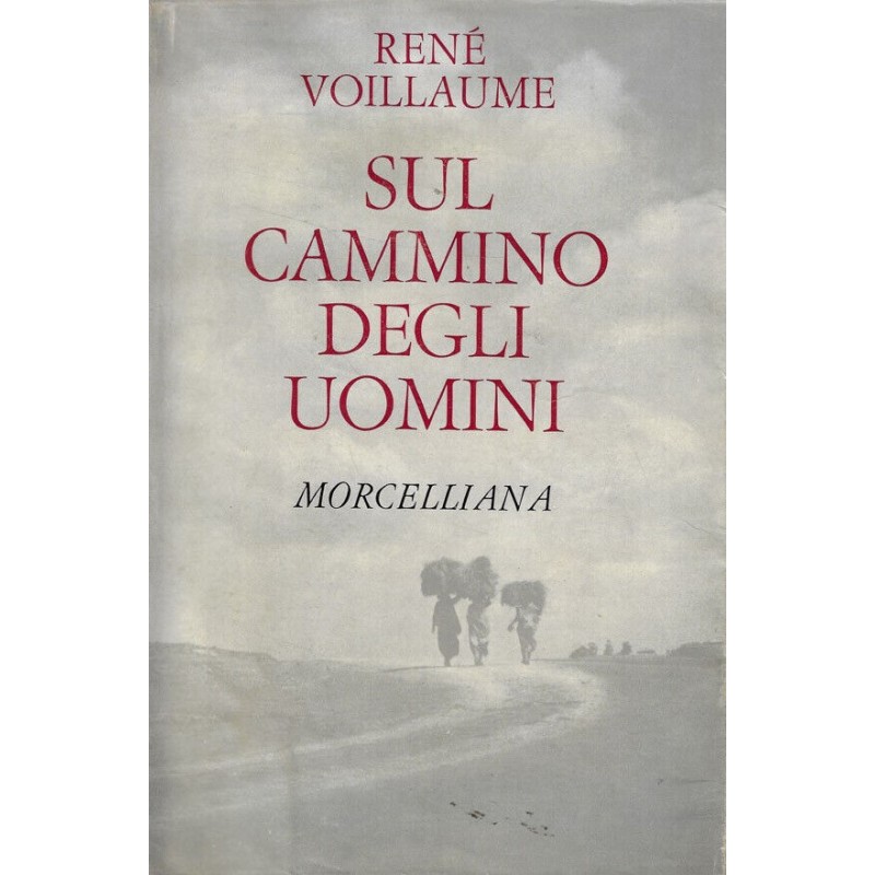 Sul cammino degli uomini