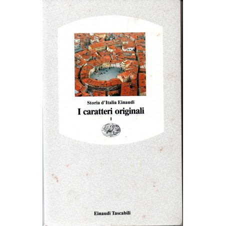 Storia d'Italia Einaudi - I caratteri originali vol. I e II