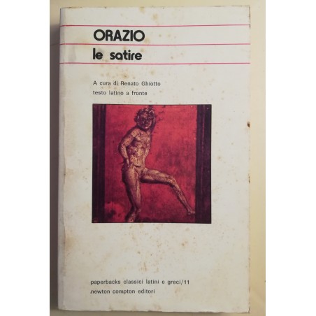 Orazio. Le satire (testo latino a fronte)
