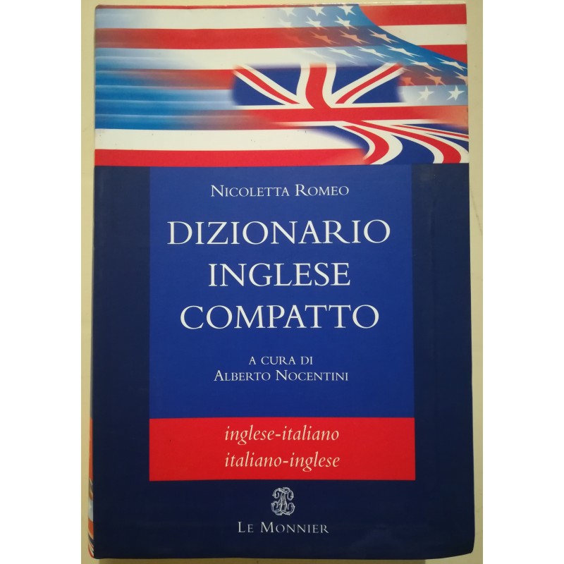 Dizionario inglese compatto. Inglese-italiano, italiano-inglese. Ediz. bilingue