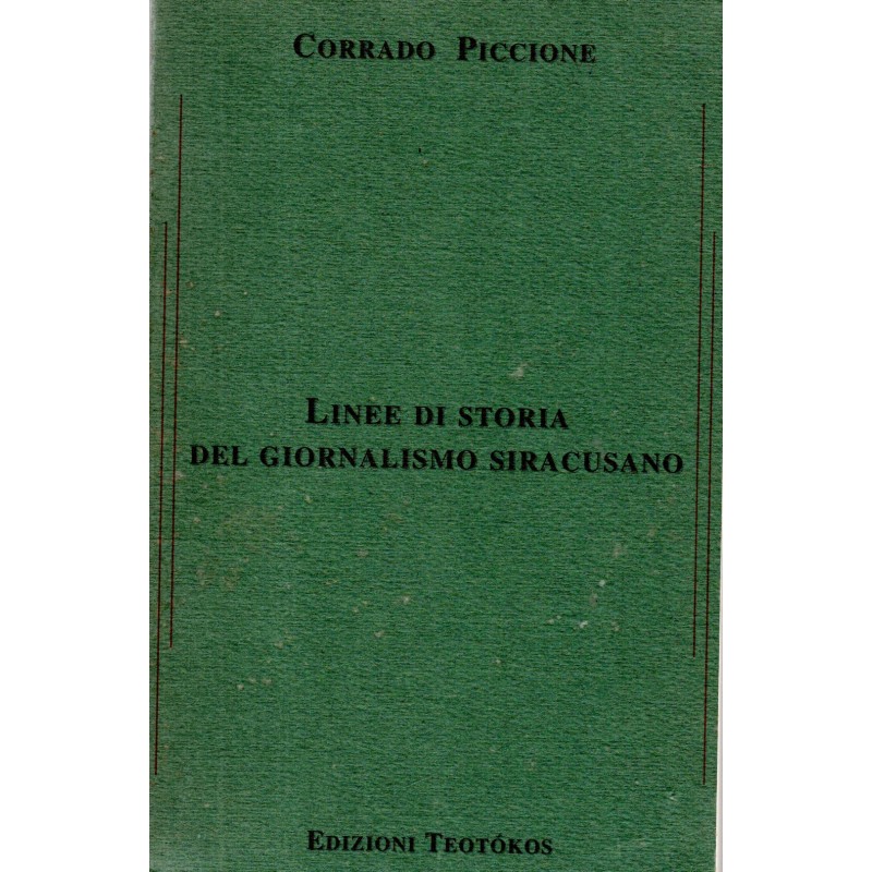 Linee di storia del giornalismo siracusano