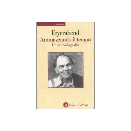 Ammazzando il tempo. Un'autobiografia