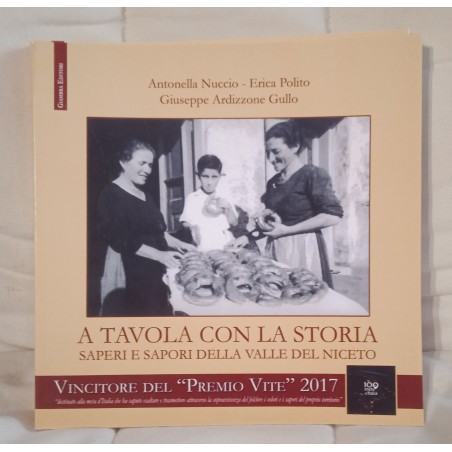A tavola con la storia. Saperi e sapori della valle del Niceto