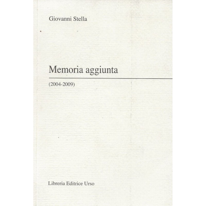 Memoria aggiunta (2004-2009)