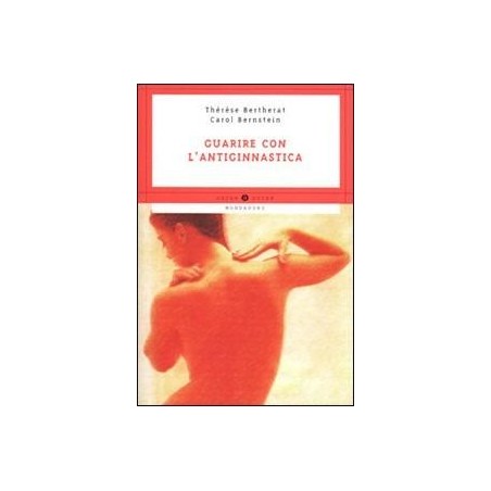 Guarire con l'antiginnastica