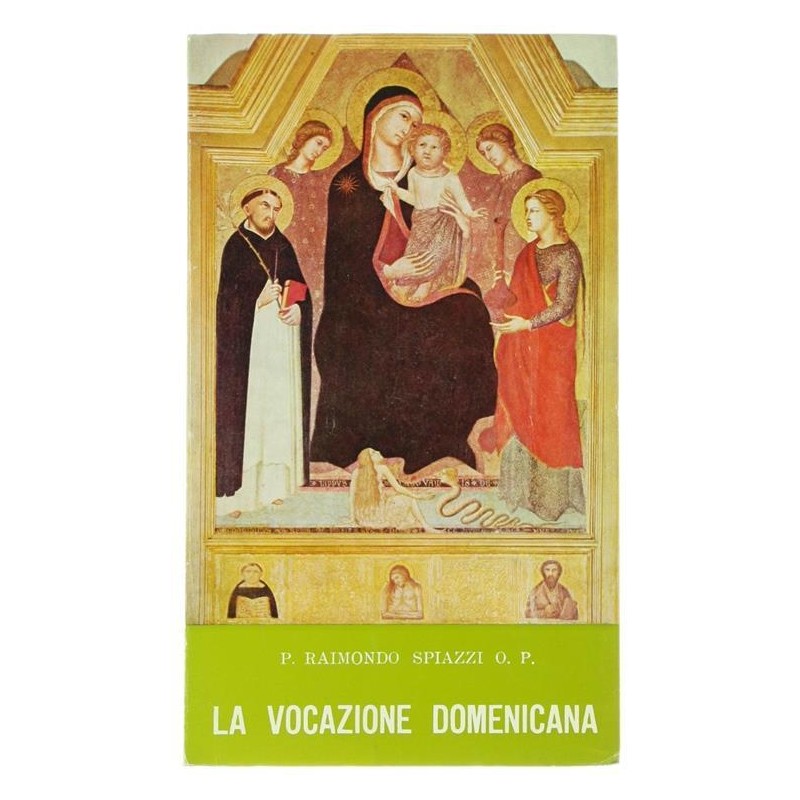 La vocazione domenicana