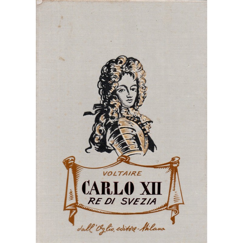 Carlo XII re di Svezia