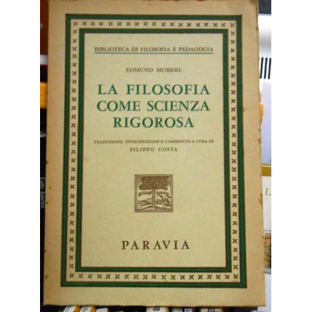 La filosofia come scienza rigorosa