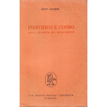 Individuo e cosmo nella filosofia del Rinascimento
