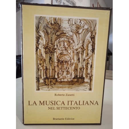 La musica italiana nel Settecento