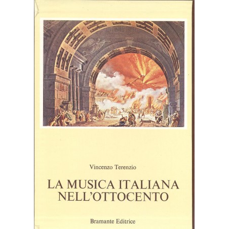 La musica italiana nell'Ottocento. 2 Volumi