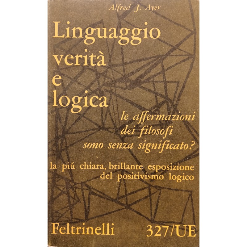 Linguaggio verità e logica