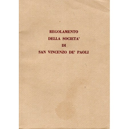 Regolamento della società di san Vincenzo De' Paoli