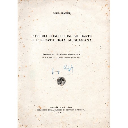 Possibili conclusioni su Dante e l'escatologia musulmana