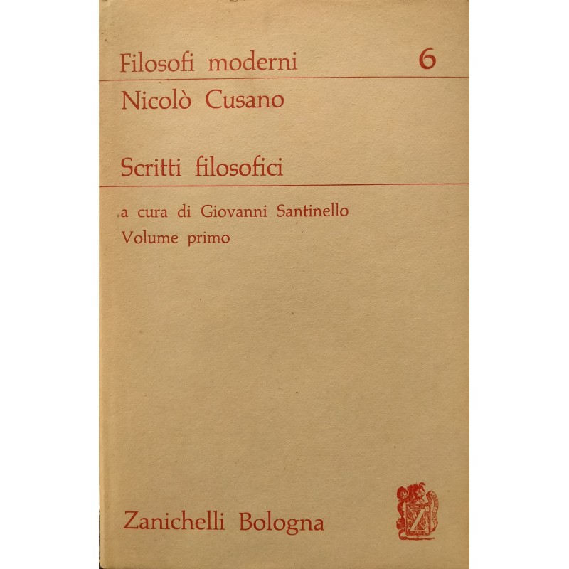 Scritti filosofici (Volume Primo)